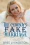 [Clean Fake Relationship 01] • The Cowboy's Fake Marriage